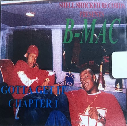 B-Mac (Shell Shocked Records, Swamp Water Records) In Shreveport | Rap ...